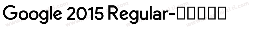 Google 2015 Regular字体转换